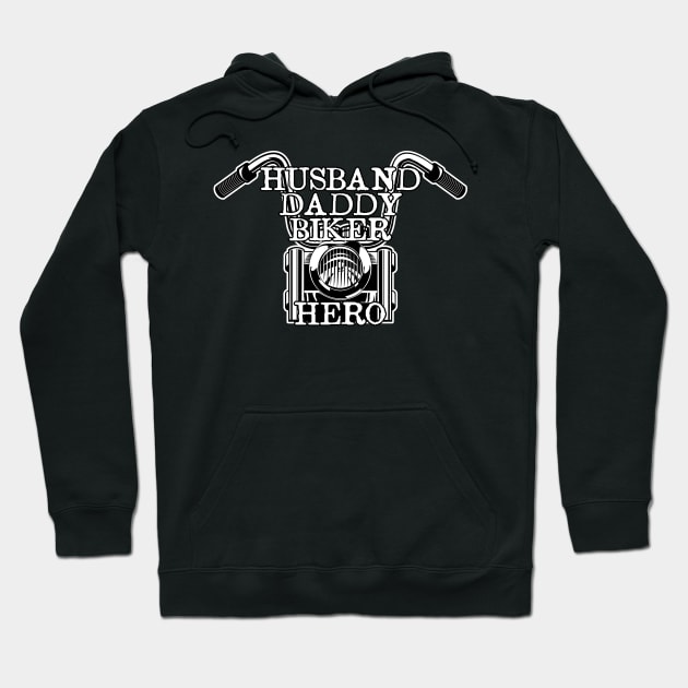 Husband. Daddy. Biker. Hero. Hoodie by Randomart